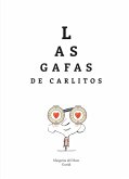 Las gafas de Carlitos (eBook, ePUB)