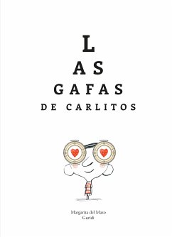 Las gafas de Carlitos (fixed-layout eBook, ePUB) - del Mazo, Margarita