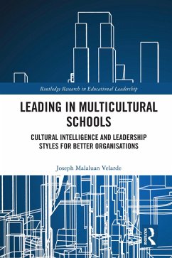 Leading in Multicultural Schools (eBook, PDF) - Velarde, Joseph Malaluan