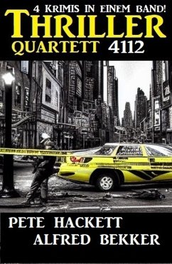 Thriller Quartett 4112 (eBook, ePUB) - Bekker, Alfred; Hackett, Pete