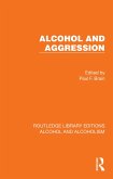 Alcohol and Aggression (eBook, ePUB)