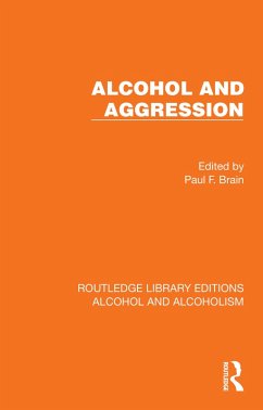 Alcohol and Aggression (eBook, ePUB)