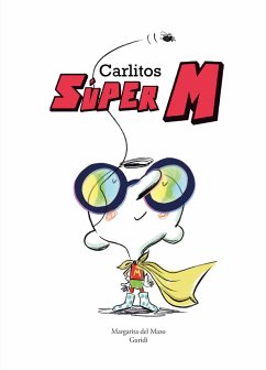 Carlitos Súper M (eBook, ePUB) - Del Mazo, Margarita