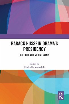 Barack Hussein Obama's Presidency (eBook, ePUB)