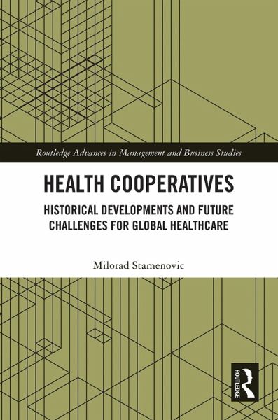 Health Cooperatives (eBook, PDF) Health Cooperatives (eBook, PDF)