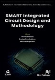 SMART Integrated Circuit Design and Methodology (eBook, ePUB)
