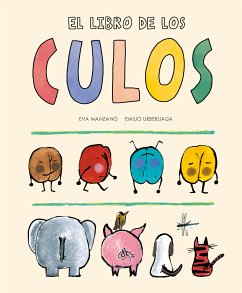 El libro de los culos (fixed-layout eBook, ePUB) - Manzano, Eva