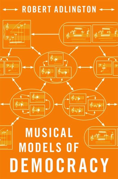 Musical Models of Democracy (eBook, PDF)