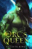 Orc's Queen (Orc Warriors of Protheka, #6) (eBook, ePUB)