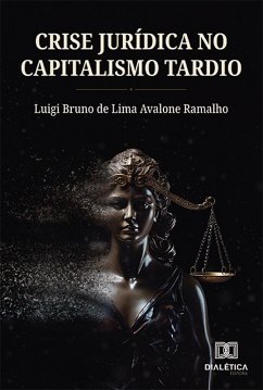 Cover Crise Jurídica no Capitalismo Tardio (eBook, ePUB)