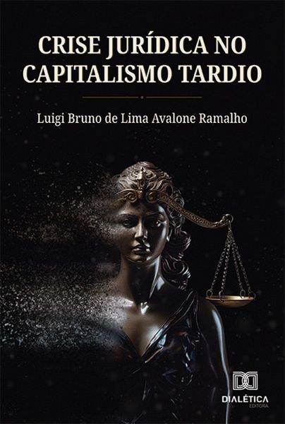 Crise Jurídica no Capitalismo Tardio (eBook, ePUB)