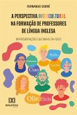 A perspectiva intercultural na formação de professores de Língua Inglesa (eBook, ePUB)