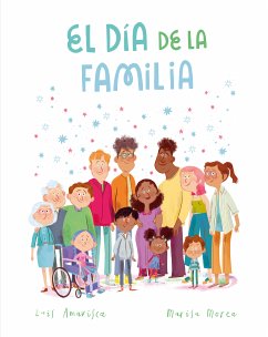 El Día de la Familia (fixed-layout eBook, ePUB) - Amavisca, Luis