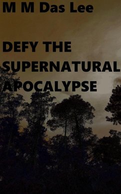 Cover Defy The Supernatural Apocalypse (eBook, ePUB)