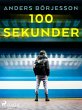 100 sekunder (eBook, ePUB) - Bild 1