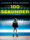100 sekunder (eBook, ePUB)
