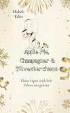 Apple Pie, Champagner und Silvesterchaos (eBook, ePUB)