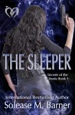 Secrets of The Ghosts -The Sleeper (The Secrets of the Ghosts Trilogy, #1) (eBook, ePUB) Secrets of The Ghosts -The Sleeper (The Secrets of the Ghosts Trilogy, #1) (eBook, ePUB)