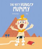 The Very Hungry Mummy (eBook, ePUB)