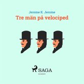 Tre män på velociped (eBook, ePUB)