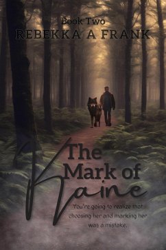 The Mark of Kaine (eBook, ePUB) - Frank, Rebekka