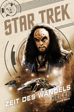 Star Trek – Zeit des Wandels 8: Heilen (eBook, ePUB) - Mack, David