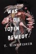 Was die Toten bewegt (Eine packende und... - Bild 1