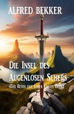 Die Insel des Augenlosen Sehers (Das Reich der Elben Erstes Buch) (eBook, ePUB)