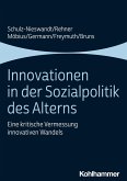 Innovationen in der Sozialpolitik des Alterns (eBook, ePUB)