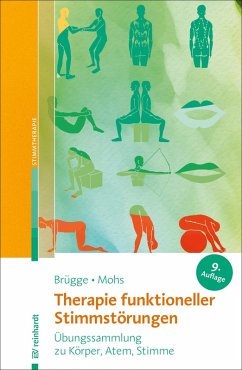 Therapie funktioneller Stimmstörungen (eBook, ePUB) - Brügge, Walburga; Mohs, Katharina