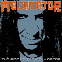 The Rise Of The Melvinator (Orange Vinyl) - Melvinator