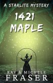 1421 Maple: A Starlite Mystery (The Starlite Supernatural Mystery Series) (eBook, ePUB)