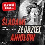 Śladami złodziei aniołów (MP3-Download)