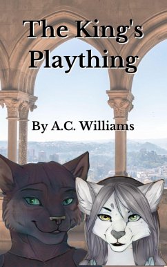 The King's Plaything (eBook, ePUB) - Williams, A. C.