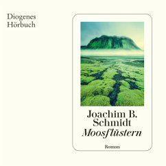 Moosflüstern (MP3-Download) - Schmidt, Joachim B.