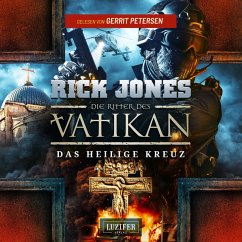 DAS HEILIGE KREUZ (Die Ritter des Vatikan 9) (MP3-Download) - Jones, Rick