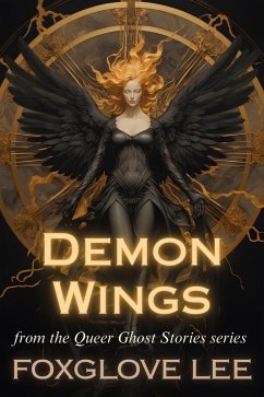 Cover Demon Wings (Queer Ghost Stories, #22) (eBook, ePUB)