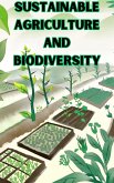 Sustainable Agriculture and Biodiversity (eBook, ePUB)