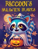 Raccoon's Halloween Pranks (eBook, ePUB)