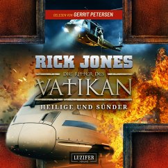 HEILIGE UND SÜNDER (Die Ritter des Vatikan 11) (MP3-Download) - Jones, Rick