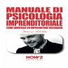 Manuale di psicologia imprenditoriale.... - Bild 1