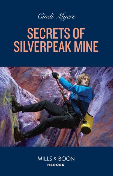 Secrets Of Silverpeak Mine (eBook, ePUB) Secrets Of Silverpeak Mine (eBook, ePUB)