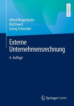Externe Unternehmensrechnung (eBook, PDF) - Wagenhofer, Alfred; Ewert, Ralf; Schneider, Georg