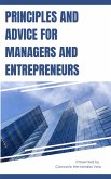 Principles and Advice for Managers and Entrepreneurs (eBook, ePUB)