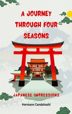 A Journey through four Seasons - Candahashi, Hermann
