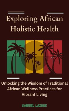 Cover Exploring African Holistic Health (eBook, ePUB)
