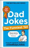Dad Jokes: The Funniest Yet: THE NEW COLLECTION FROM THE SUNDAY TIMES BESTSELLERS (eBook, ePUB)