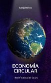 Economía circular (eBook, ePUB)