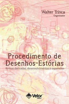 Procedimento de Desenhos-Estórias (eBook, ePUB) - Trinca, Walter