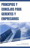 Principios y Concejos para Gerentes y Empresarios (eBook, ePUB)
